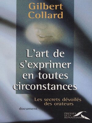 cover image of L'Art de s'exprimer en toutes circonstances